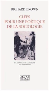 Clefs pour une poétique de la sociologie