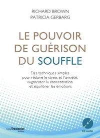 Le pouvoir de guérison du souffle