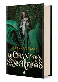 Le chant des sans repos Tome 1 . Edition collector