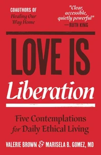 Love Is Liberation