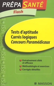 Tests d'aptitude Carrés logiques Concours Paramédicaux