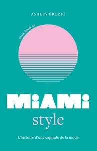 Little book of Miami style