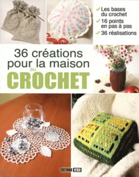 36 créations pour la maison au crochet