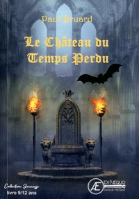 Le château du temps perdu