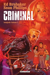 Criminal Intégrale Tome 2