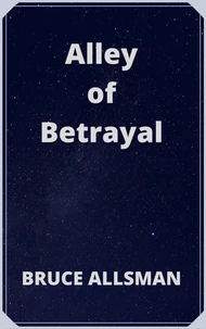 Alley of Betrayal