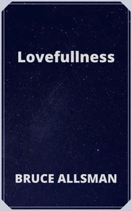 Lovefullness