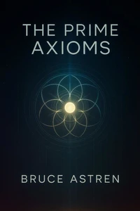 The Prime Axioms