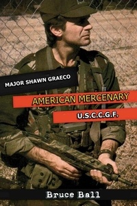 Ebook epub téléchargement gratuit italien Major Shawn Graeco - American Mercenary DJVU par Bruce Ball en francais