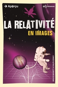Bruce Bassett - La relativité en images.