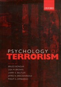 Bruce Bongar et Lisa M Brown - Psychology of Terrorism.