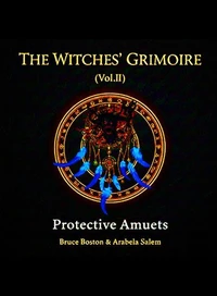 The Witches’ Grimoire (Vol. II)