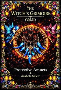 The Witches’ Grimoire (Vol. II)