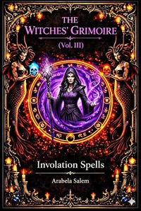 The Witches’ Grimoire (Vol. III)