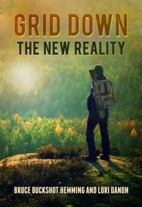  Bruce Buckshot Hemming et  Lori Dannon - Grid Down The New Reality - Part 2, #3.