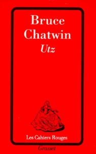 Bruce Chatwin - Utz.