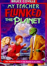 My Teacher Flunked the Planet