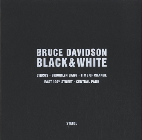 Bruce Davidson - Black & White Coffret 5 volumes - Volume 1, Circus ; Volume 2, Brooklyn Gang ; Volume 3, Time of Change ; Volume 4, East 100th Street ; Volume 5, Central Park.