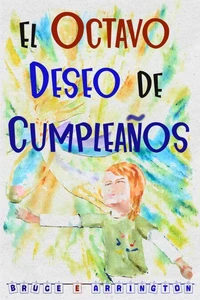 El octavo deseo de cumpleaños
