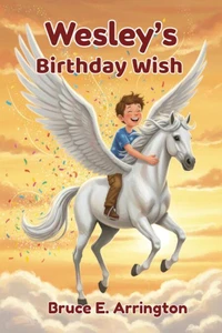 Wesley's Birthday Wish