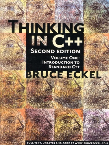 Bruce Eckel - Thinking In C++. 2nd Edition, With A Cd-Rom.