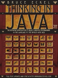 Bruce Eckel - Thinking in Java.
