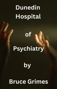 Dunedin Hospital of Psychiatry