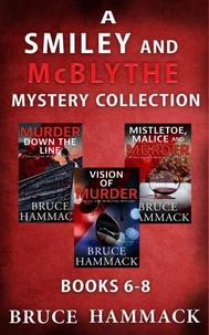 A Smiley And McBlythe Mystery Collection