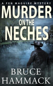 Murder On The Neches