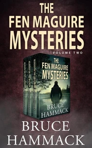 The Fen Maguire Mysteries Volume 2
