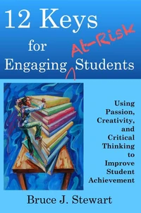 12 Keys for Engaging At-Risk Students