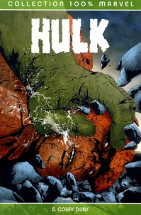 Bruce Jones et Jae Lee - Hulk Tome 5 : Coups durs.