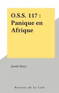 O.S.S. 117 : Panique en Afrique