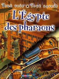 L'Egypte des pharaons