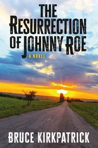 The Resurrection of Johnny Roe
