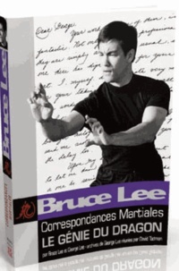 Bruce Lee et George Lee - Le génie du dragon.
