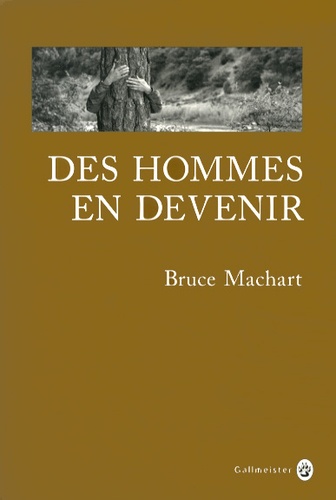 Des hommes en devenir