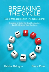 Breaking the Cycle: Talent Management in the New Normal