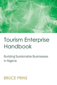 Tourism Enterprise Handbook: Building Sustainable Businesses in Nigeria