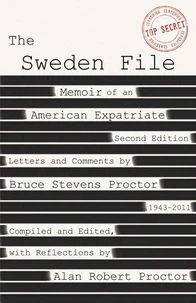 The Sweden File: Memoir of an American Expatriate