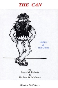  Bruce Roberts et  Paul Mathews - The Can: Benny &amp; the Gems.