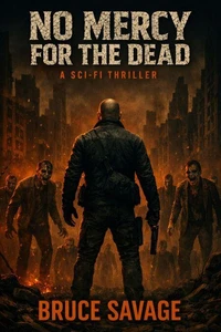 No Mercy for the Dead!