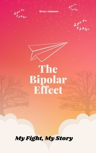  Bruce Simmons et  BR Edmunds - The Bipolar Effect.