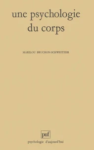 Une psychologie du corps