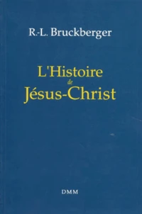 L'Histoire de Jésus-Christ