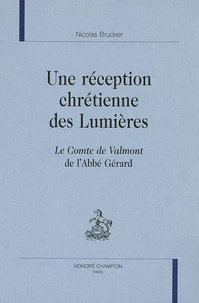 Une réception chrétienne des Lumières