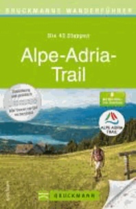 Bruckmanns Wanderführer Alpe-Adria-Trail.