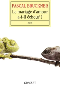 Le mariage d'amour a-t-il echoué ?