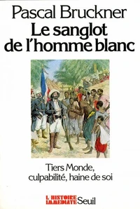 Le Sanglot de l'homme blanc