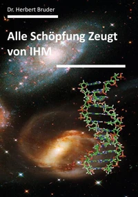 Alle Schöpfung Zeugt von IHM